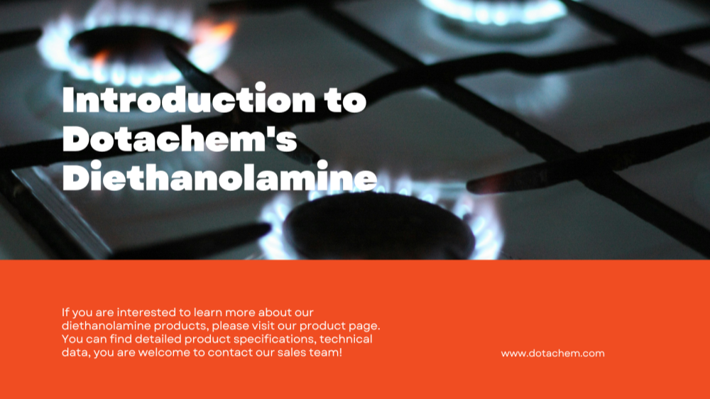 Giới thiệu về Diethanolamine của Dotachem: Sử dụng và ứng dụng